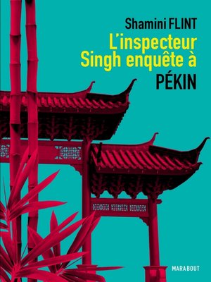 cover image of L'Inspecteur Singh enquête à Pékin